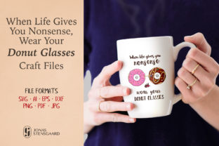 Wear Your Donut Glasses: Graphics for Crafts